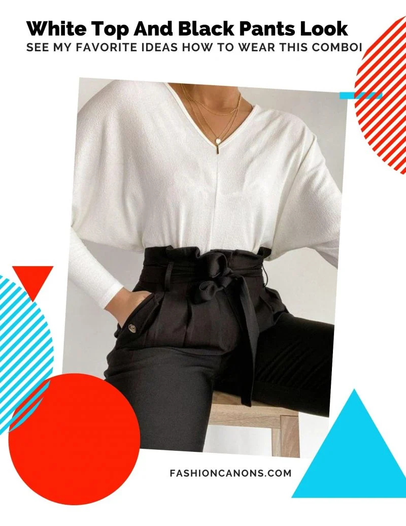 White Shirt Black Pants: The Best Guide For Women 2023 White Shirt Black Pants: The Best Guide For Women 2023