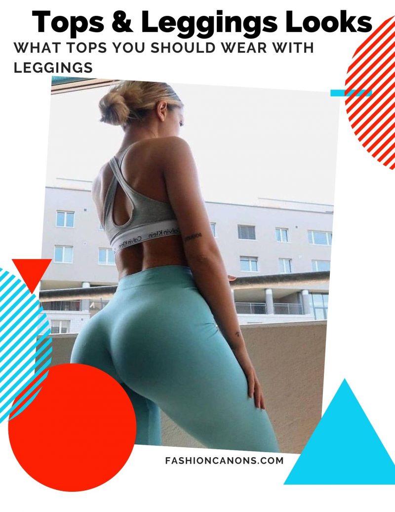 What Tops Look Good With Leggings 2023